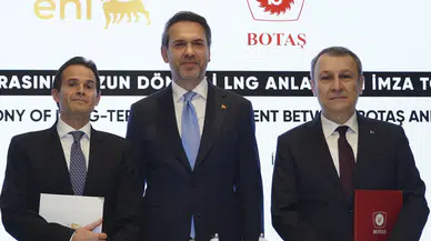 BOTAŞ enerji şirketleri ENI ve SEFE ile iki uzun dönemli LNG anlaşması imzaladı