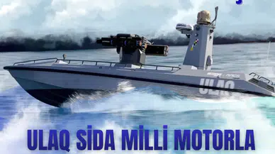 Mavi Vatan’a yerli güç: ULAQ SİDA milli motorla göreve hazır!