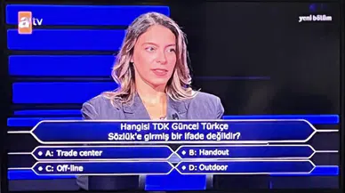 TDK Güncel Türkçe Sözlük’te yer almayan ifade hangisi? Trade center mı, Handout mu, Off-line mı, Outdoor mu?