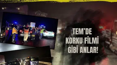 TEM’de korku filmi gibi anlar! Asfalt üzerinde ölümle burun buruna