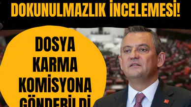 Özgür Özel’e dokunulmazlık incelemesi! Dosya Karma Komisyona gönderildi