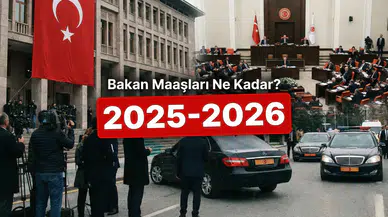 Bakan Maaşı kaç TL oldu? Yılın en yüksek Bakan maaşları