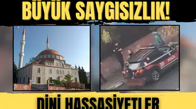 Kutsal mekânda büyük saygısızlık! Dini hassasiyetler ayaklar altına alındı