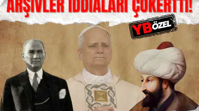 Papa tartışması: Arşivler iddiaları çökertti!
