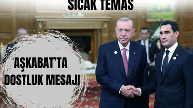 Aşkabat’ta dostluk mesajı: Erdoğan ve Türkmen liderden sıcak temas!
