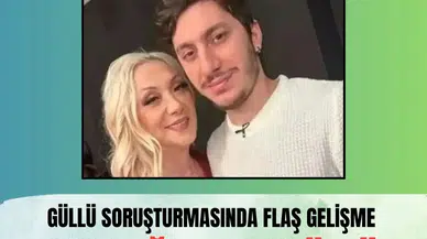 Tuğyan ve Tuğberk kardeşler karşı karşıya mı? Güllü soruşturmasında kritik çağrı!