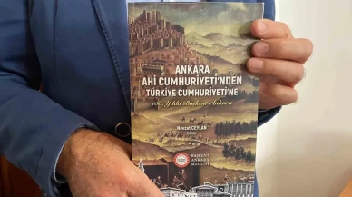 Ankara’nın bilinmeyen yönleri: Ahilik geleneği bu kitapla gün yüzüne çıktı!