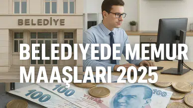 Belediye memur maaşları ne kadar? Belediye memur maaşları güncel liste