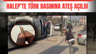 Sahada tehlikeli anlar: Halep’te İHA basın ekibine ateş açıldı