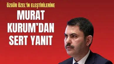 Bakan Kurum’dan Özgür Özel’e deprem yanıtı: Gölge etmeyin, bir tuğla bile koymadınız