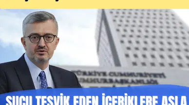 İletişim Başkanı Duran’dan net mesaj... Suçu teşvik eden içeriklere asla geçit yok!