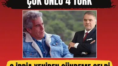Epstein soruşturması ve 4 Türk iddiası yeniden gündeme geldi