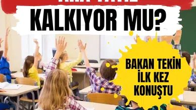 Ara tatil kalkıyor mu? Bakan Yusuf Tekin ilk kez bu kadar net konuştu