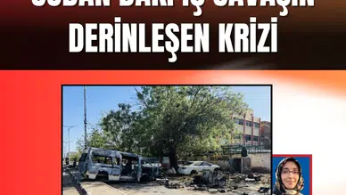 Sudan’daki iç savaşın derinleşen krizi