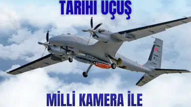 Bayraktar AKINCI'dan tarihi uçuş: Milli kamera ile gökyüzünde güç gösterisi!