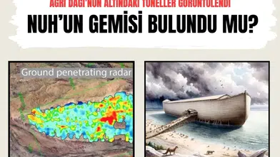 Ağrı Dağı'nın altında Nuh'un Gemisi'ne ait gizemli tüneller bulundu