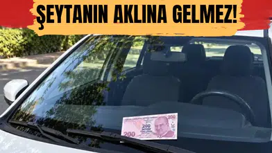 Araç sileceğindeki 200 TL banknot yöntemine karşı uzmanlardan uyarı
