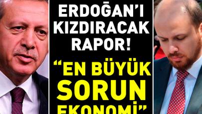 Erdoğan'ı kızdıracak rapor