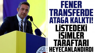 Fenerbahçe transferde atağa kalktı! Taraftarı heyecanlandıran isimler listede
