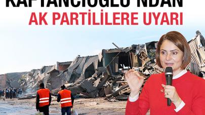 Kaftancıoğlu'ndan AK Partililere uyarı