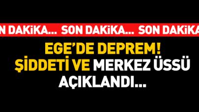 Ege Denizi'nde deprem! Son dakika bilgisi, şiddeti ve merkez üssü