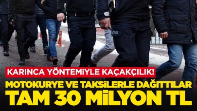 Karınca yöntemiyle kaçakçılık! Motokurye ve taksilerle dağıttılar: Tam 30 milyon TL