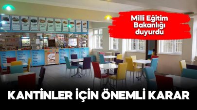 Okul kantinleri için önemli karar!