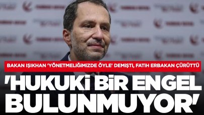 Bakan Işıkhan 'yönetmeliğimizde öyle' demişti, Fatih Erbakan çürüttü: 'Hukuki bir engel bulunmuyor'