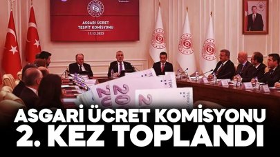Asgari Ücret Tespit Komisyonu 2. kez toplandı
