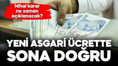 Yeni asgari ücrette sona doğru