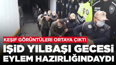 IŞİD yılbaşı gecesi eylem hazırlığındaydı: Keşif görüntüleri ortaya çıktı