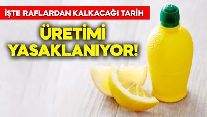 Limon sosu üretimi yasaklanıyor, raflardan kalkacak!