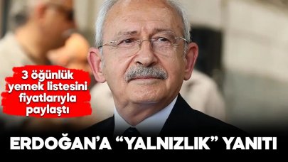 Kılıçdaroğlu’ndan Erdoğan’a “yalnızlık” yanıtı