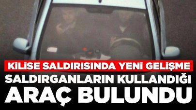 Kilise saldırganların kullandığı araç bulundu