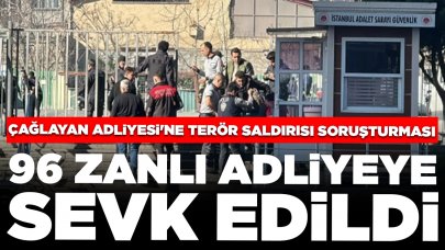 Çağlayan Adliyesi'ne terör saldırısı soruşturması: 96 zanlı adliyeye sevk edildi