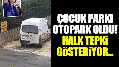 Çocuk parkı otopark oldu!