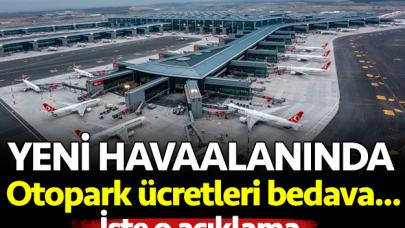 İstanbul Havalimanı otopark ücretleri kaç lira?