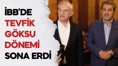 Tevfik Göksu’nun İBB Meclisi’ndeki görevi sona erdi!