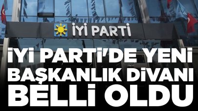İYİ Parti'de yeni Başkanlık Divanı belli oldu