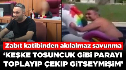Milyonlarca liralık vurgunla yargılanan zabıt katibi: Keşke Tosuncuk gibi parayı toplayıp çekip gitseymişim