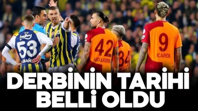 Derbinin tarihi belli oldu!