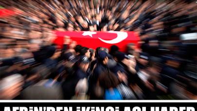 Zeytin Dalı Harekatı'nda ikinci şehit