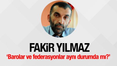 Barolar ve federasyonlar aynı durumda mı?