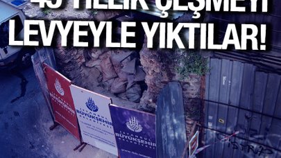 45 yıllık çeşmeyi levye ile yıktılar