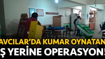 Avcılar'da kumar operasyonu: İki makine ele geçirildi
