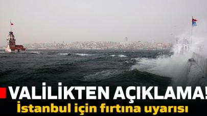 İstanbul için fırtına uyarısı!