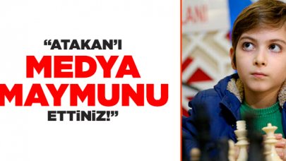 Atakan'ı medya maymunu ettiniz