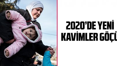 2020 yılında yeni Kavimler Göçü