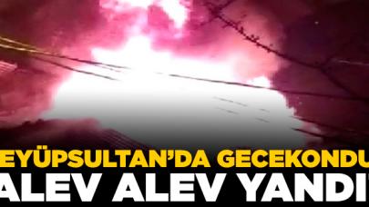 Eyüpsultan'da gecekondu alev alev yandı!