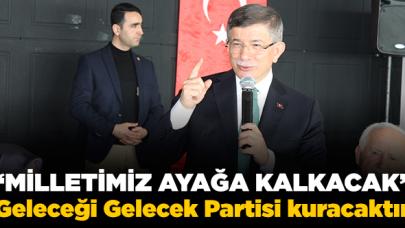 Geleceği Gelecek Partisi kuracaktır